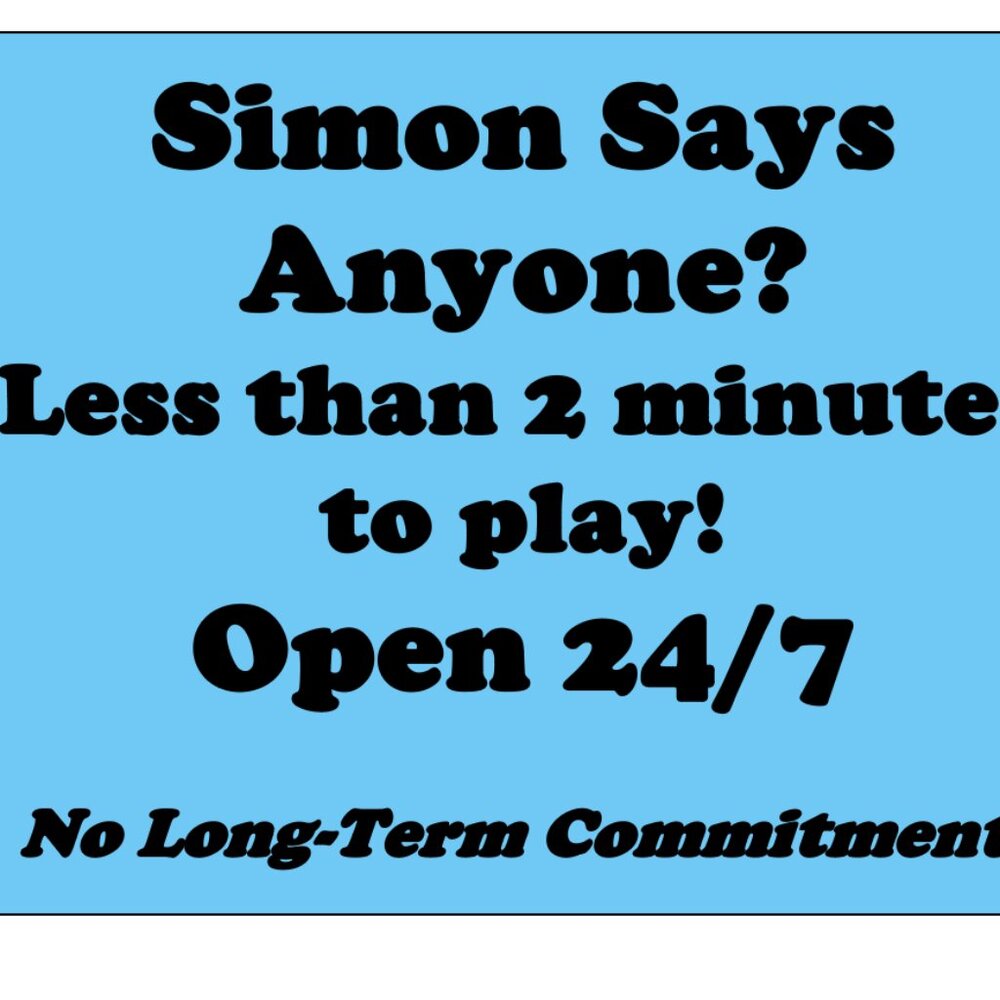 SImon Says Anyone?‎ Share 10 items, Then YOU Are Simon!